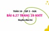 Bài 6.27 trang 28 Toán 10 tập 2 Kết nối tri thức